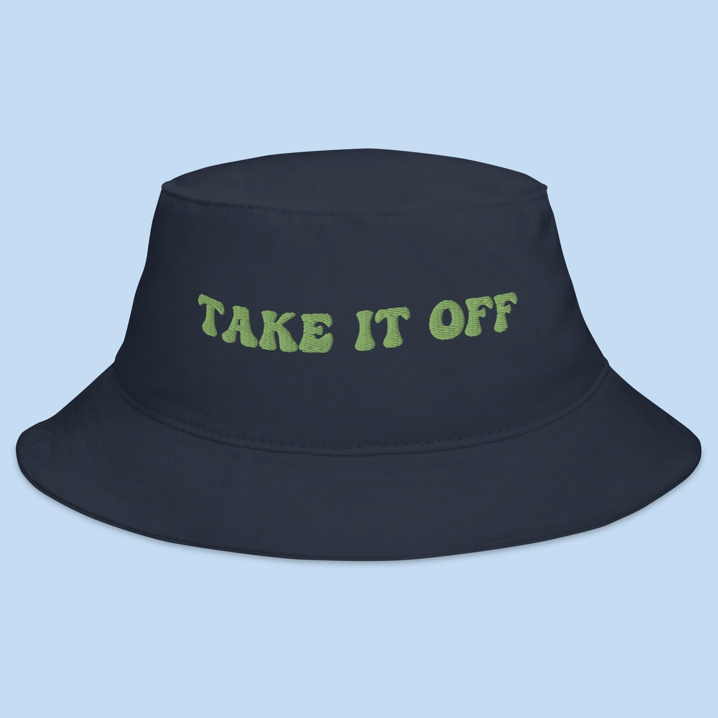 Take It Off Bucket Hat