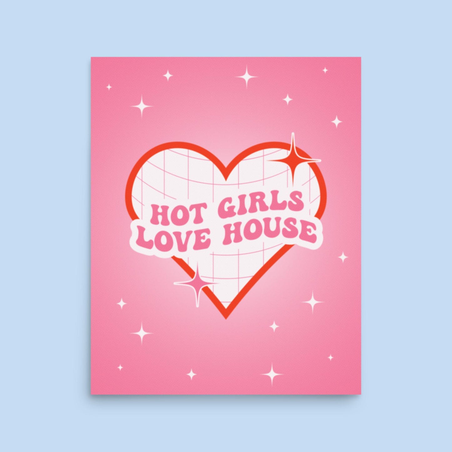 Hot Girls Love House Poster