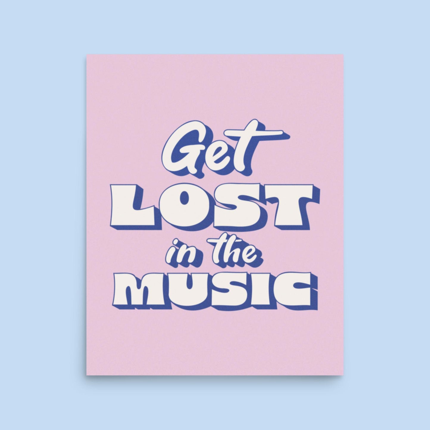 Get Lost in the Music Pink Photo Paper Poster