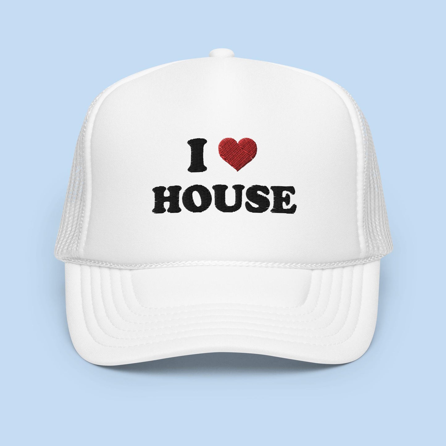 I Love House Foam Trucker Hat