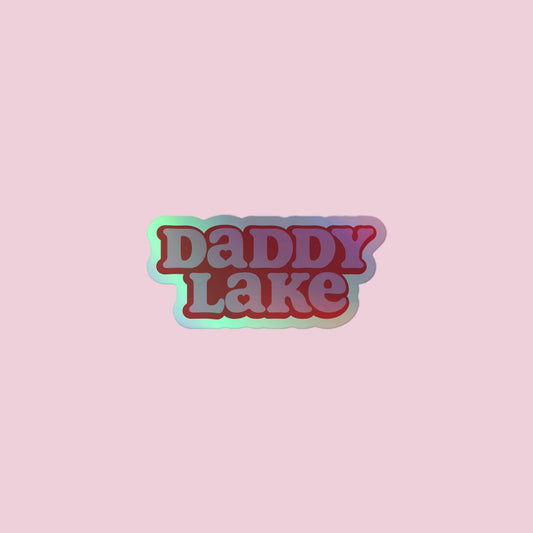 Daddy Lake Holographic Sticker