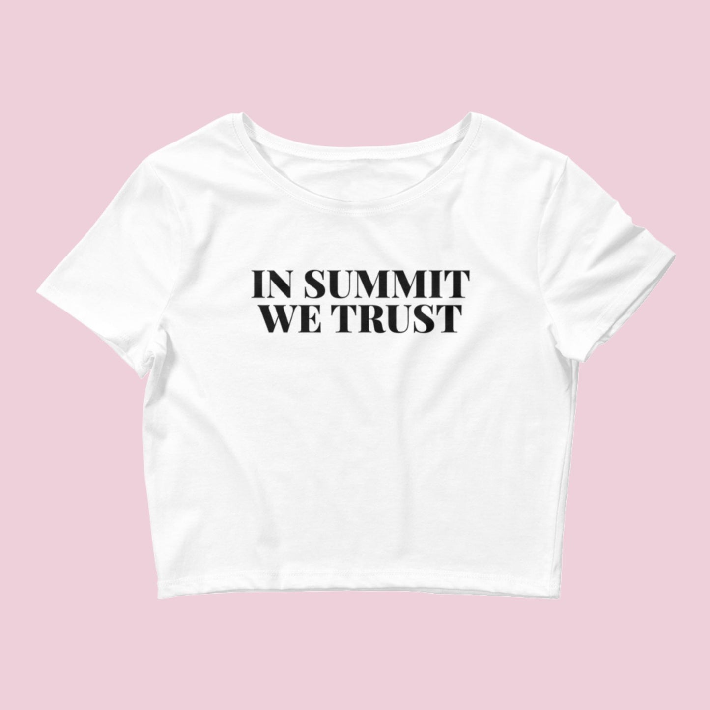 In Summit We Trust Women’s Crop Baby Tee