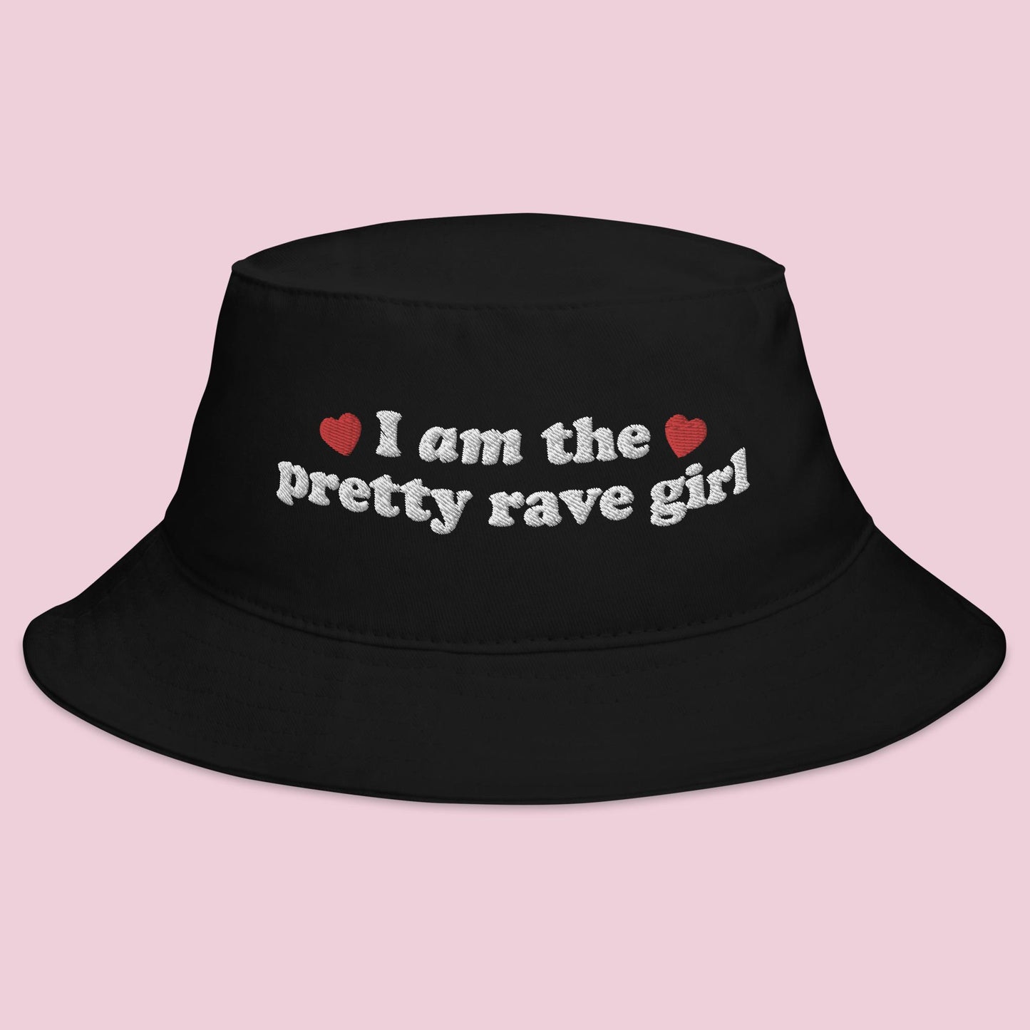 I Am the Pretty Rave Girl Bucket Hat