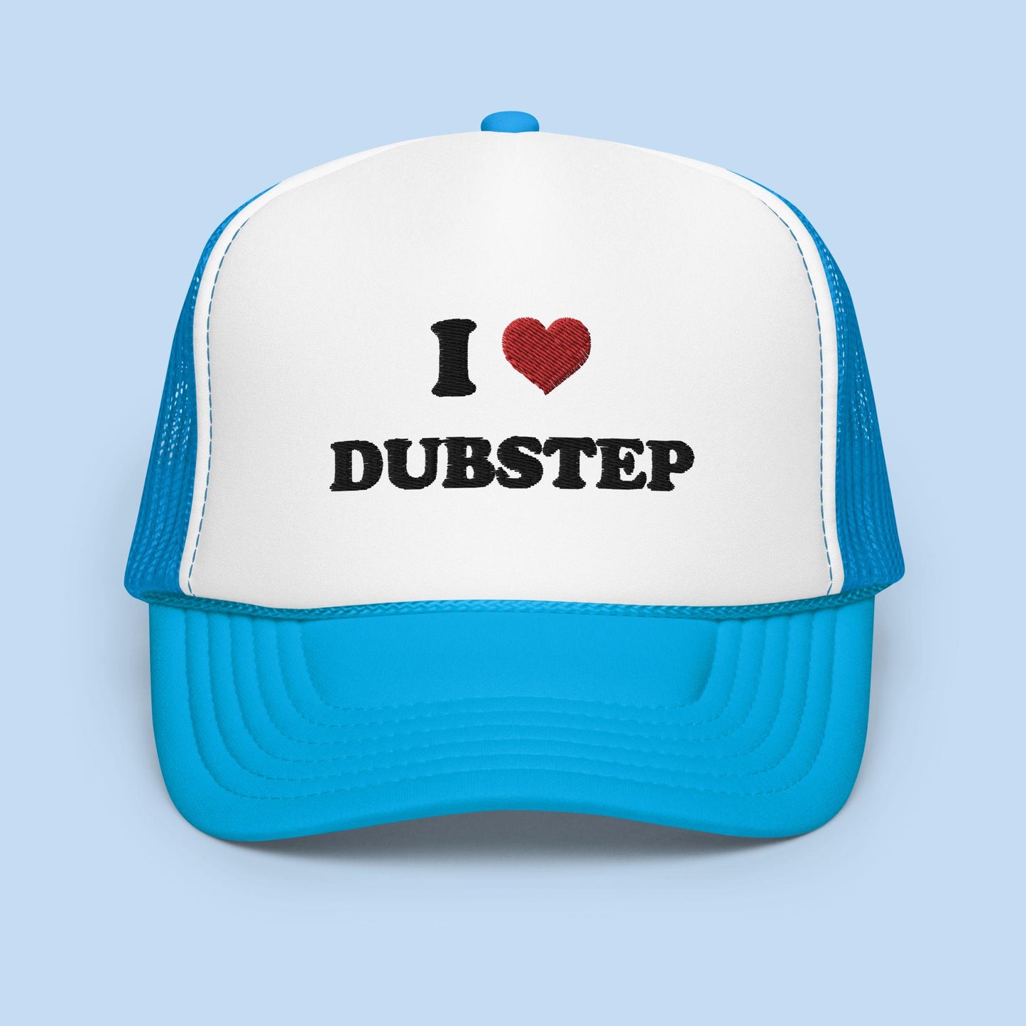 I Love Dubstep Foam Trucker Hat