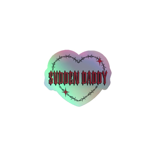Svdden Daddy Holographic Sticker