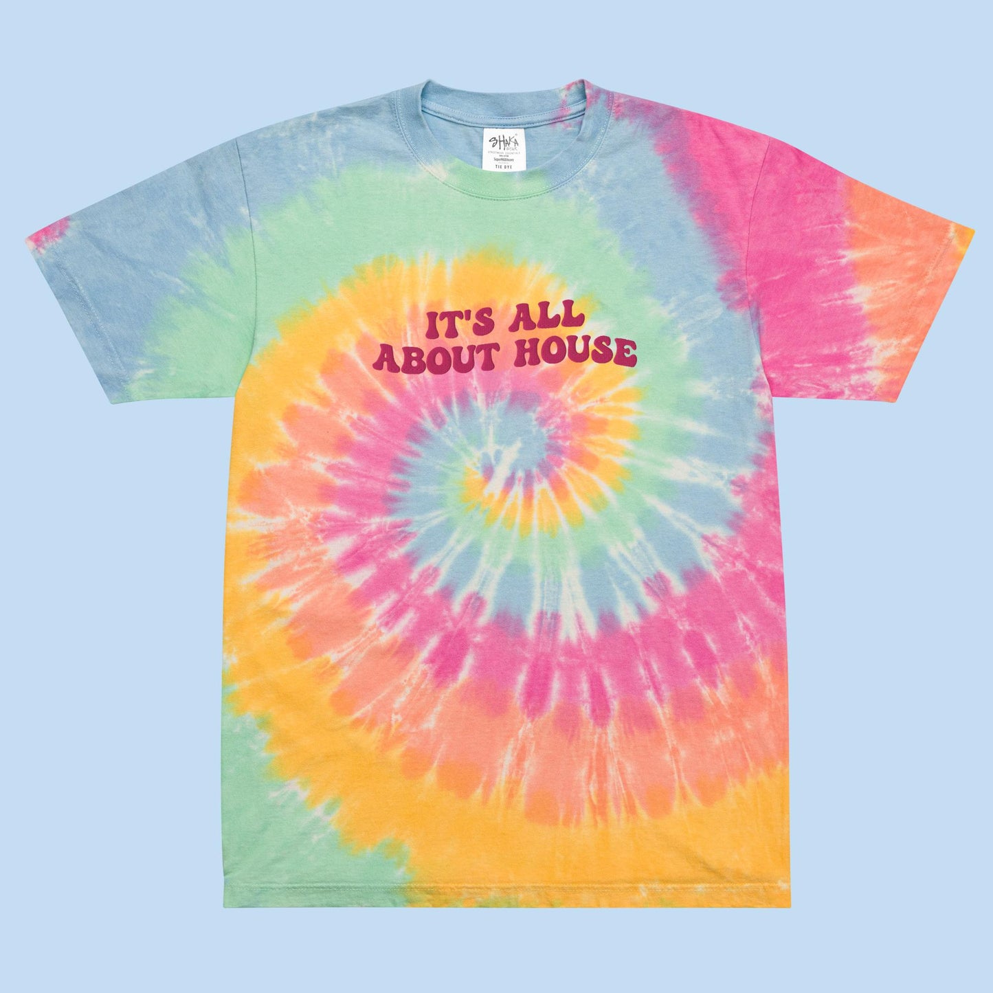 It's All About House Music Oversized Tie-Dye T-Shirt