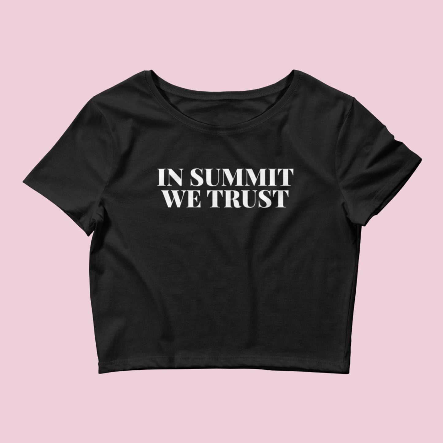 In Summit We Trust Women’s Crop Baby Tee