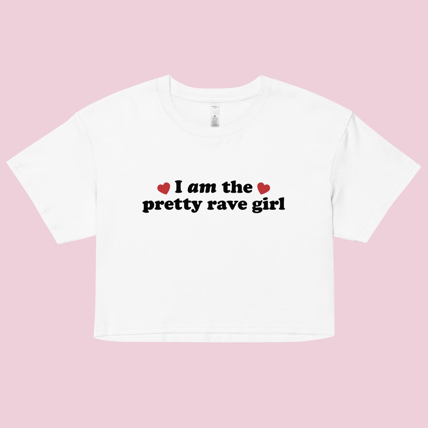 I Am the Pretty Rave Girl Women’s Boxy Crop Top